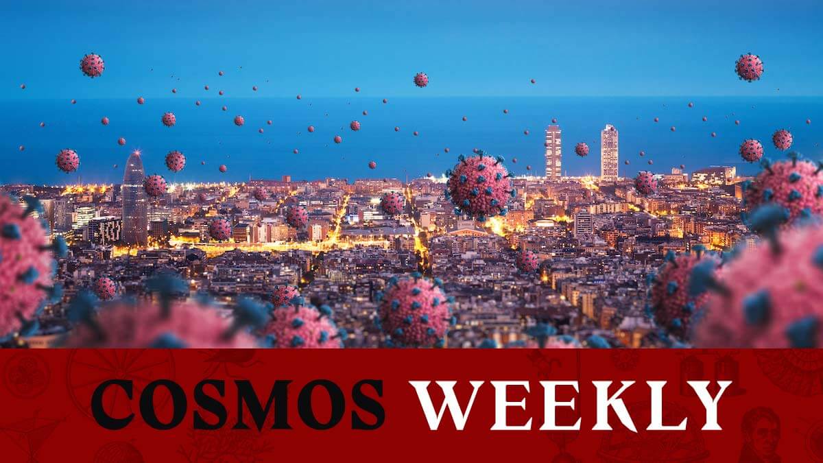 Coronavirus particles superimposed on a city, with a banner saying 'Cosmos Weekly' at the bottom