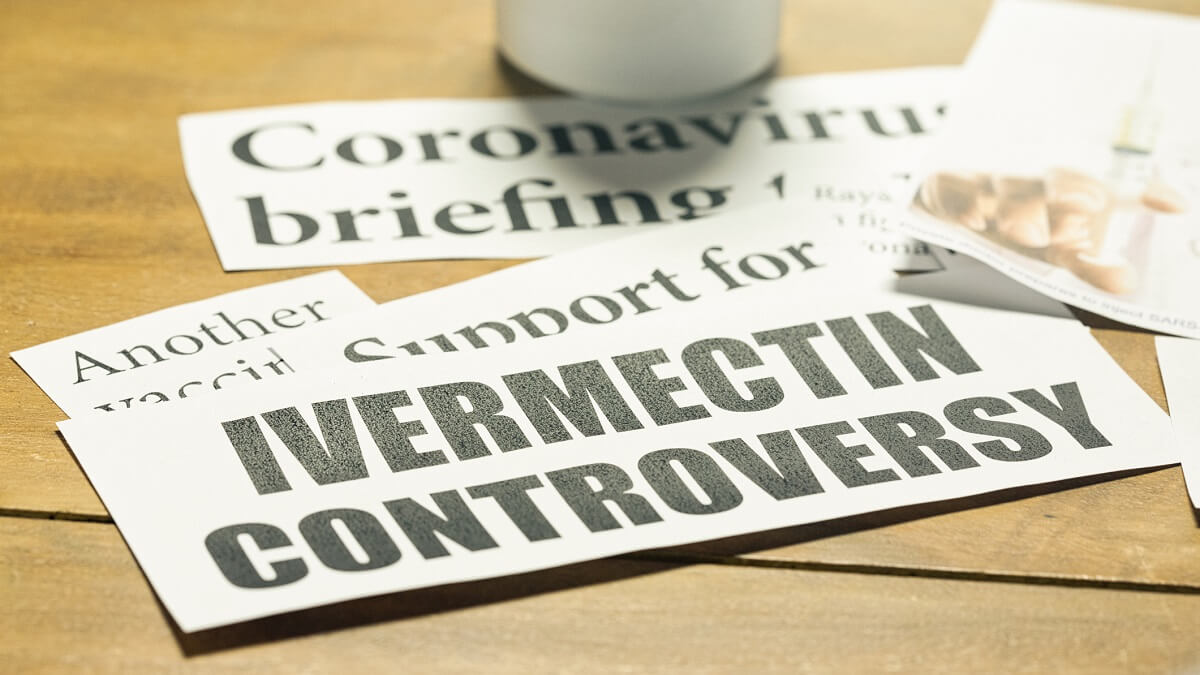Newspaper headlines about ivermectin studies, a medicine being controversially proposed to treat Covid-19 in the pandemic